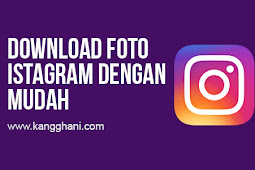 Cara Download Foto Instagram Dari Android Atau Pc