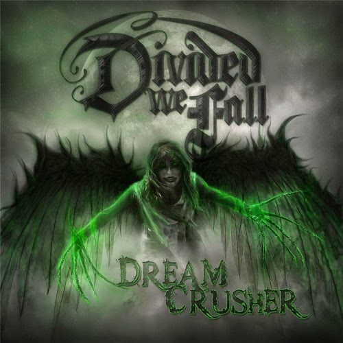 Divided We Fall - Dreamcrusher