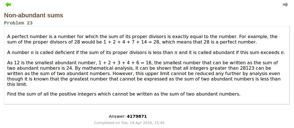 project euler answers If you like, you can check my recent post on the project euler forums problem 25 thread (should be on page 8 as of when this comment is posted, under francomophone) cheers, franc. project euler answers If you like, you can check my recent post on the project euler forums problem 25 thread (should be on page 8 as of when this comment is posted, under francomophone) cheers, franc.