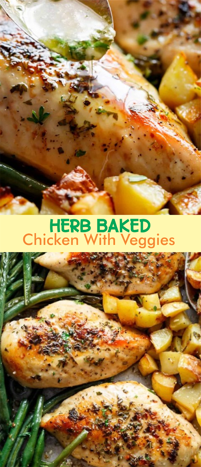 Herb Baked Chicken With Veggies | EAT