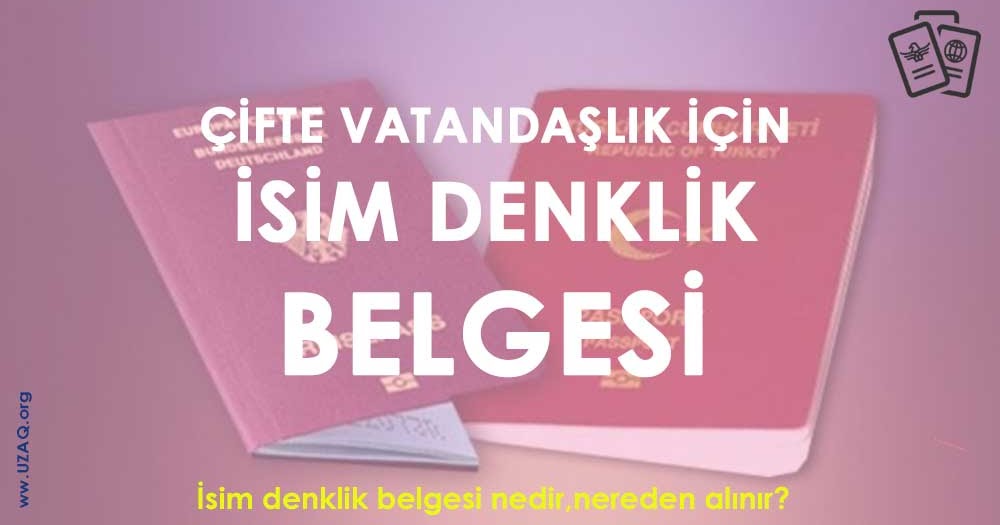 İsim denklik belgesi nedir?