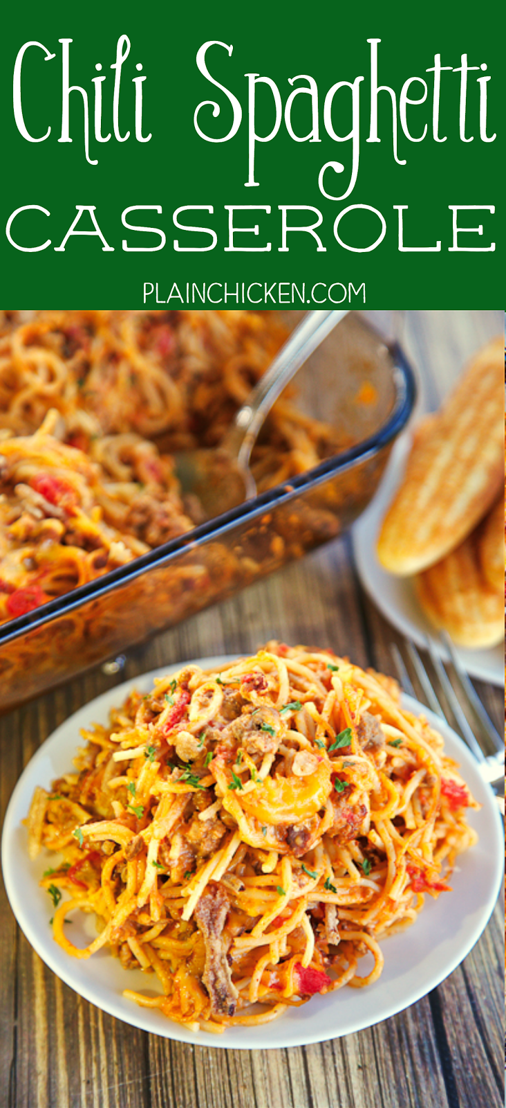 Chili Spaghetti Casserole | Plain Chicken®