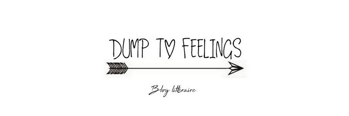 Dump to feelings