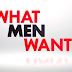 WHAT MEN WANT Advance Screening Passes!