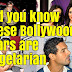 Did you know these Bollywood stars are vegetarian