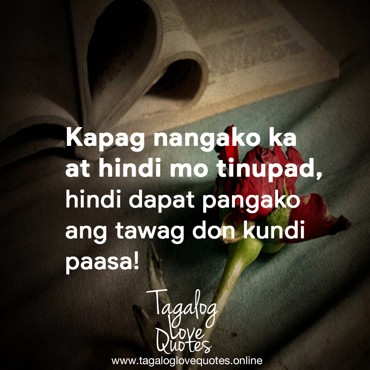 Kapag nangako ka at hindi mo tinupad