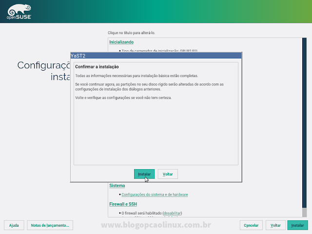 Confirme a instalação do openSUSE clicando em "Instalar"