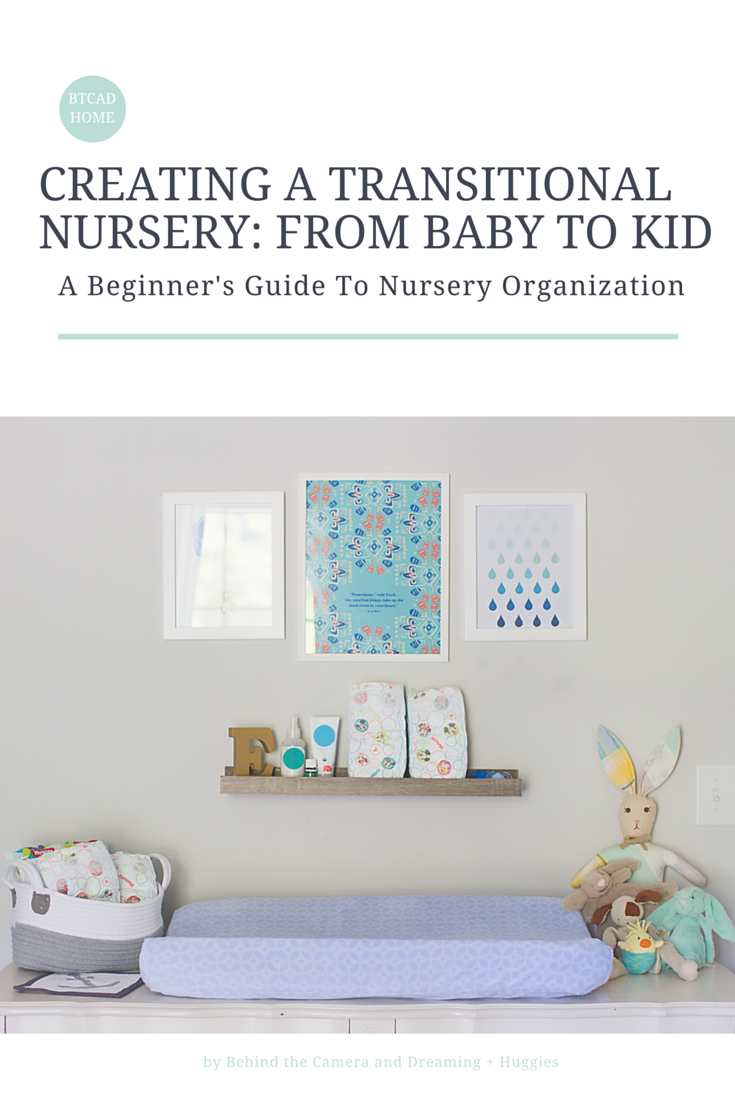 CREATING A TRANSITIONAL NURSERY: FROM BABY TO KID | TIPS
