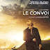 [CONCOURS] : Gagnez votre DVD du film Le Convoi ! 