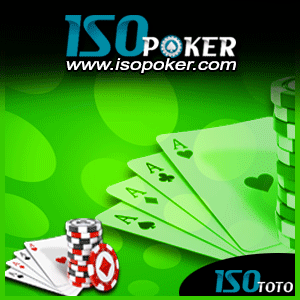 ISOPOKER.COM AGEN POKER ONLINE TERBAIK DAN TERPERCAYA SEASIA ISOPOKER.COM AGEN POKER ONLINE TERBAIK DAN TERPERCAYA SEASIA