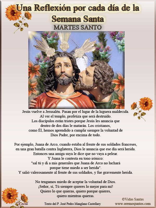 Vidas Santas Una Reflexión por cada día de la Semana Santa MARTES SANTO Vidas Santas Una Reflexión por cada día de la Semana Santa MARTES SANTO