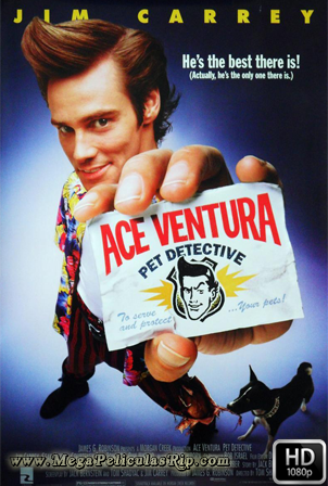 Ace Ventura Un Detective Diferente [1080p] [Latino-Ingles] [MEGA]