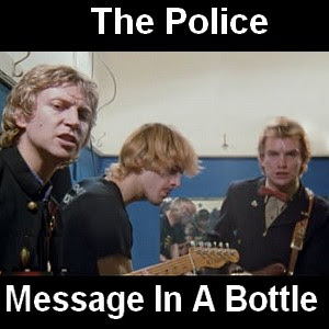 The Police – Message In A Bottle