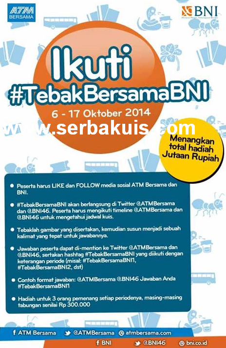 Kuis Tebak Bersama BNI Berhadiah Tabungan Total 900 Ribu Rupiah