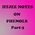 Phenol Hand Written Notes Chemistry Part-3 