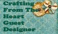 GDT Member for Crafting from the Heart - June 2014