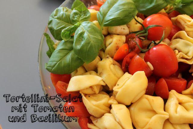 TYFE: Tortellinisalat mit Tomaten und Basilikum