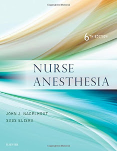 Nurse Anesthesia, 6e