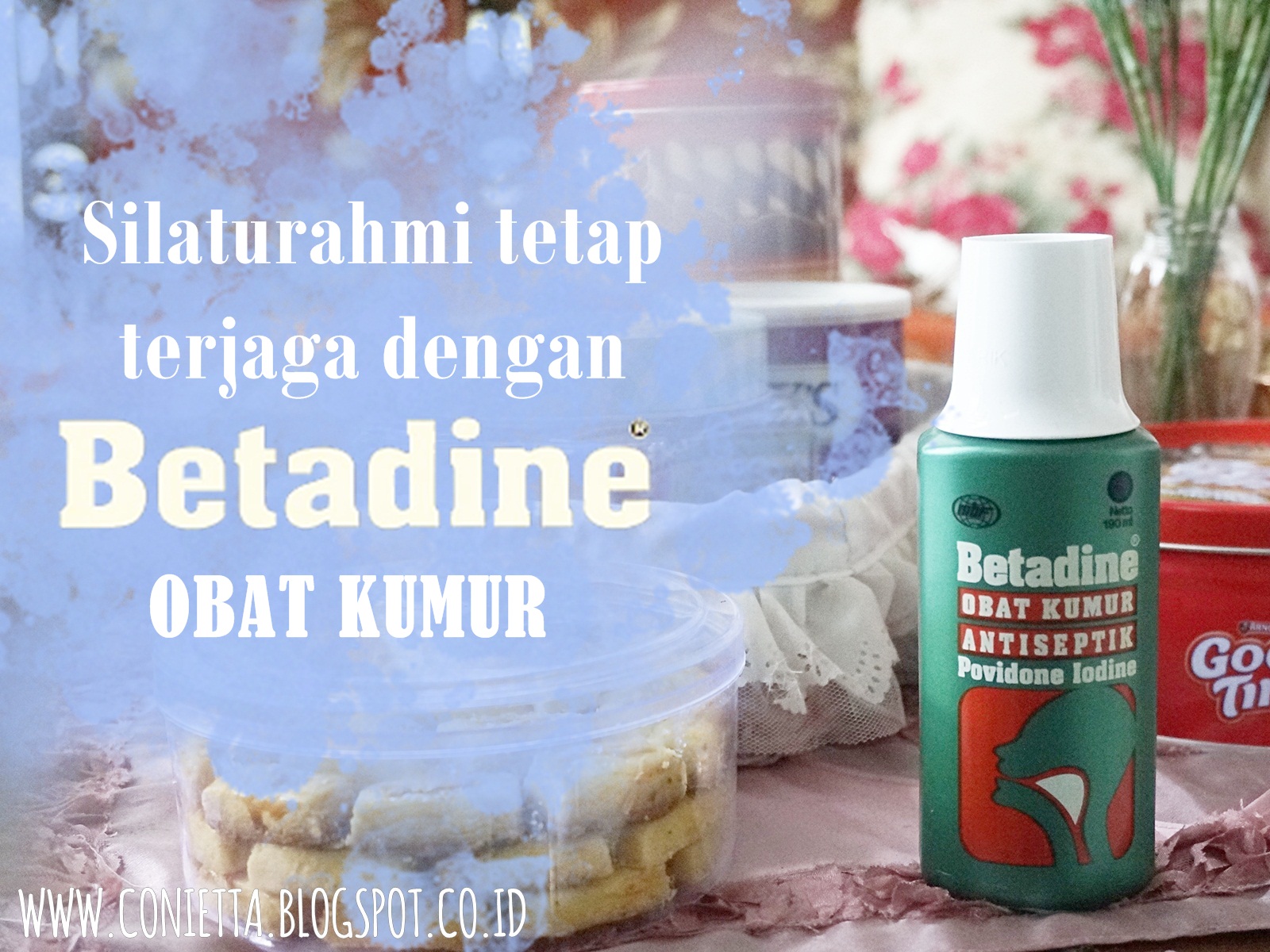 Silaturahmi tetap terjaga dengan Betadine Obat Kumur | conietta.com