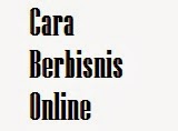 Berbisnis Online Berbisnis Online