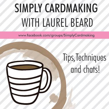 Simply Cardmaking with Laurel Beard