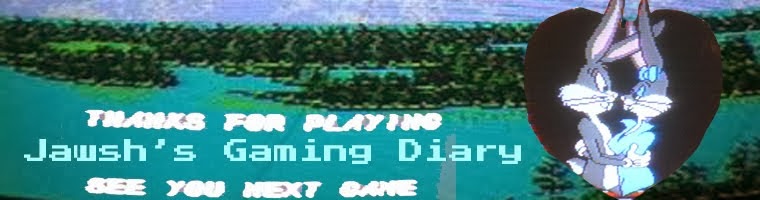 Jawsh's Gaming Diary