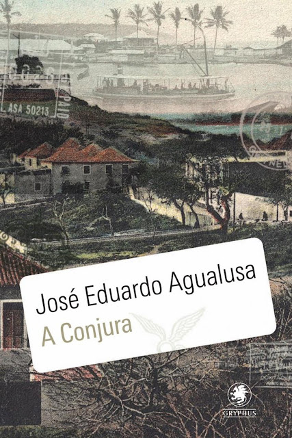 A Conjura José Eduardo Agualusa