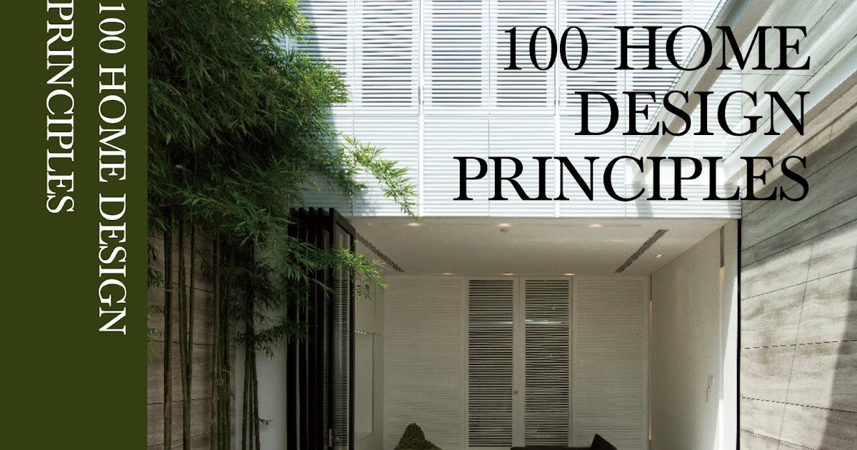 100 home design principles