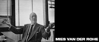 MIES VAN DER ROHE