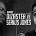 Dizaster Vs Serius Jones (Rap Battle)