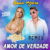 NATHY RABELO E ROMEU - AMOR DE VERDADE