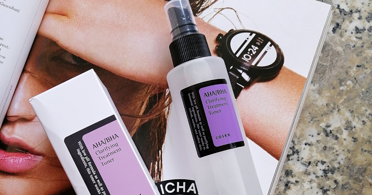 Cosrx AHA BHA Clarifying Treatment Toner Review
