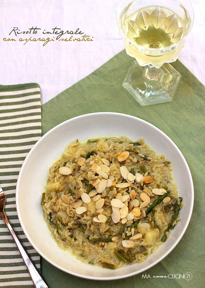 RISOTTO INTEGRALE CON ASPARAGI SELVATICI Ricetta ed ingredienti dei