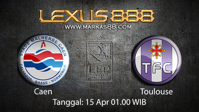 BOLA88 - PREDIKSI TARUHAN BOLA CAEN VS TOULOUSE 15 APRIL 2018 ( FRENCH LIGUE 1 )