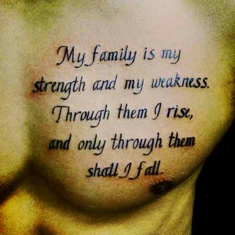 Family quotes on chest tattoos