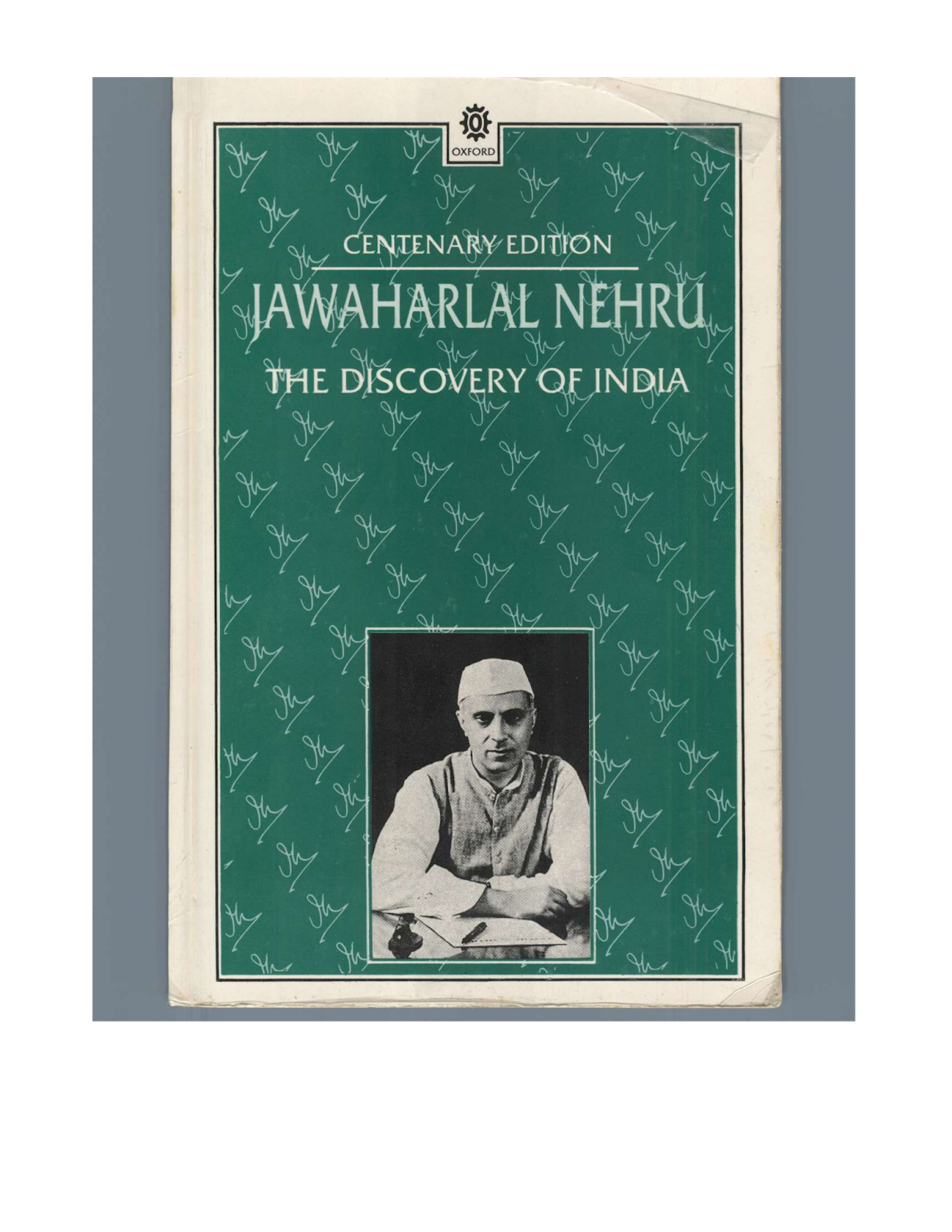 The Discovery of India by Jawaharlal Nehru discovery-of-india-by-jawaharlal-nehru