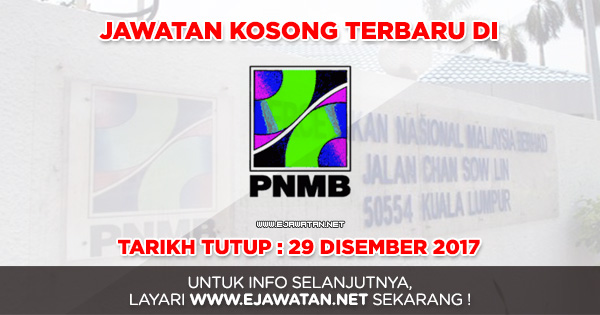 jawatan kosong terbaru PNMB 2017