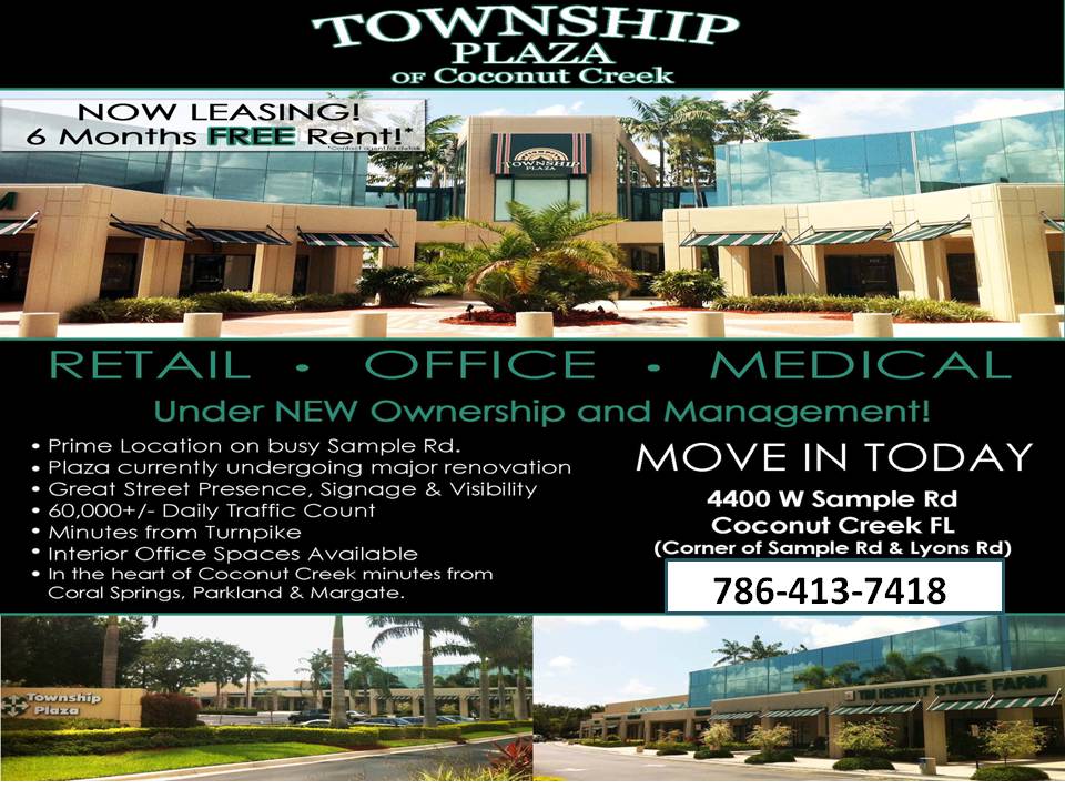 Spaces Available for LEASE Township Plaza of Coconut Creek