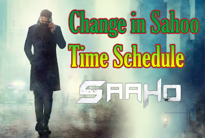 Change in Sahoo Time Schedule