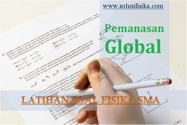 Pernyataan yang benar tentang pemanasan global adalah