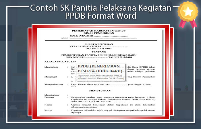 Contoh SK Panitia Pelaksana Kegiatan PPDB Format Word Contoh SK Panitia Pelaksana Kegiatan PPDB Format Word