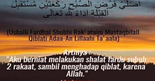 Keutamaan Doa Niat Sholat Subuh Sendiri Dan Berjamaah Lengkap