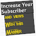 Subscribers and views will now be increased on YouTube in this manner