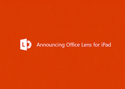 Microsoft launches Office Lens app for iPad Microsoft launches Office Lens app for iPad