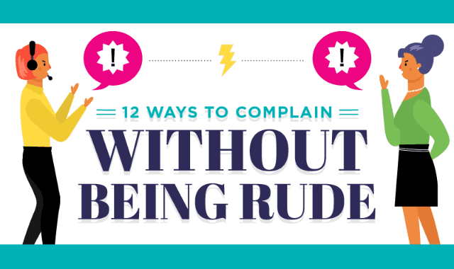 12 Ways to Complain Without Being Rude