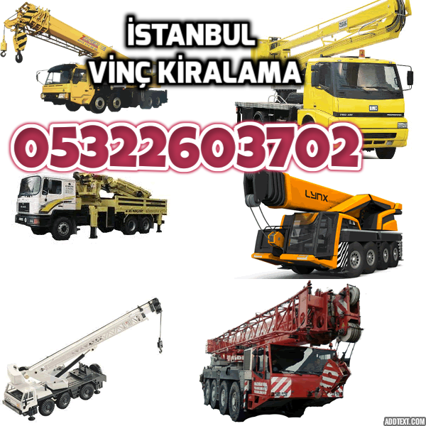 Istanbul Vinc Firmalari 0532 2603702 Istanbul Vinc Firmalari Telefon Sepetli Vinc Kiralama Avrupa Yakasi 05322603702 Sepetli Vinc Kiralama Avrupa Yakasi Telefon
