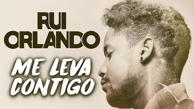 Rui Orlando - Me Leva "Zouk" (Download Free)