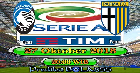 Prediksi Bola855 Atalanta vs Parma 27 Oktober 2018 Prediksi Bola855 Atalanta vs Parma 27 Oktober 2018