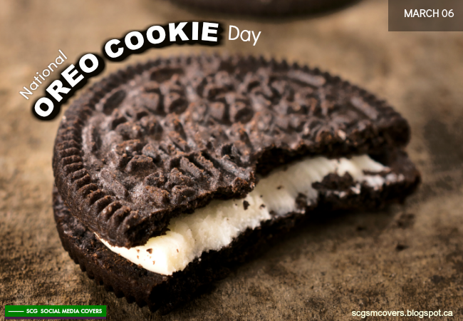 Scg Social Media Covers Banners National Oreo Cookie Day March 6 Nationaloreocookieday