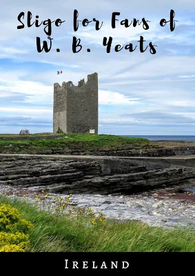 A Dublin to Sligo Ireland Roadtrip for Fans of W. B. Yeats' Poetry